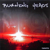 Burning Heads - Taranto | Yelen Musiques (YEL 510844-1)