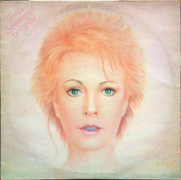 Frida - Something's Going On | Epic (EPC 85966)