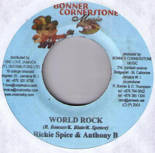 Richie Spice & Anthony B - World Rock | Bonner Cornerstone Music (none) - main Richie Spice & Anthony B - World Rock | Bonner Cornerstone Music (none) - main
