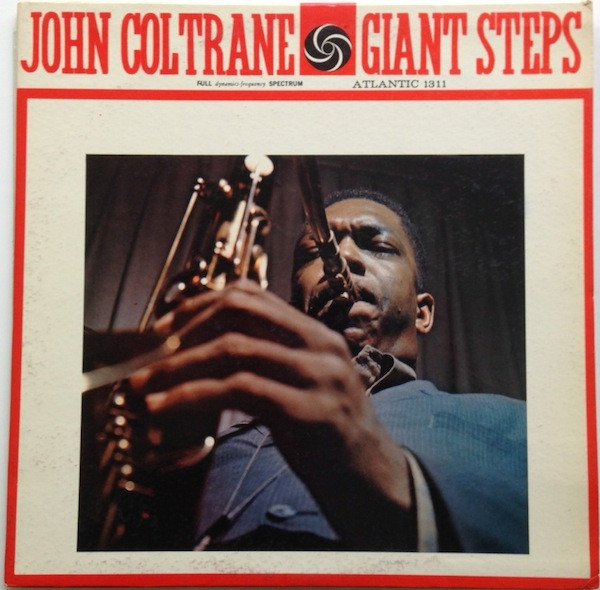 John Coltrane - Giant Steps | Atlantic (1311) - main John Coltrane - Giant Steps | Atlantic (1311) - main
