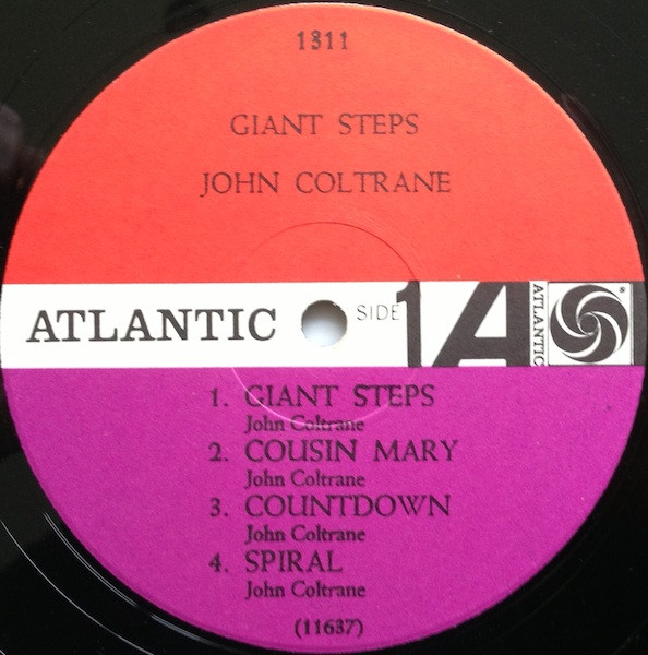 John Coltrane - Giant Steps | Atlantic (1311) - 3 John Coltrane - Giant Steps | Atlantic (1311) - 3