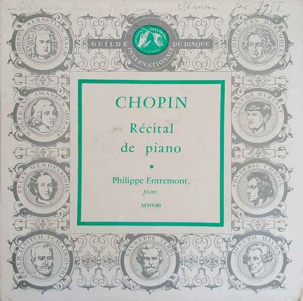 Frédéric Chopin - Philippe Entremont - Piano Récital | Guilde Internationale Du Disque (MMS-80)