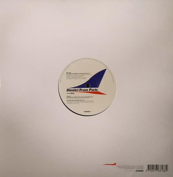 Dimitri From Paris Featuring Omar - Strong Man (For Real) (USED) | Discograph (6105326) - 2
