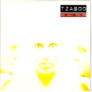Tzaboo - No Hay Color | DRO EastWest S.A. (0630 144270) - main Tzaboo - No Hay Color | DRO EastWest S.A. (0630 144270) - main