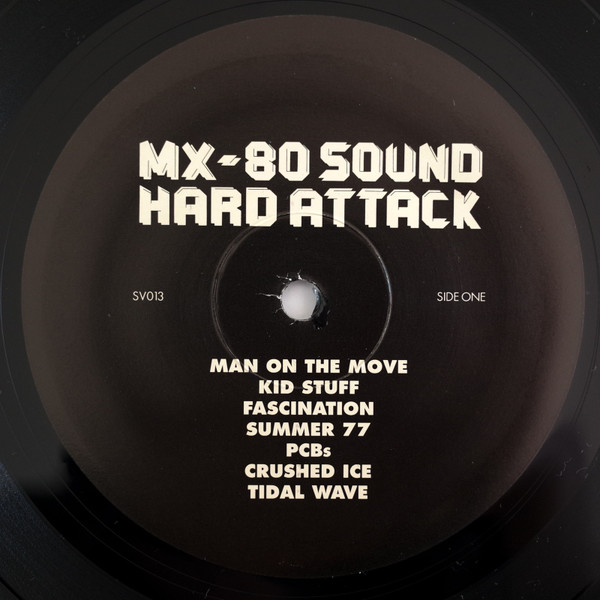 MX-80 Sound - Hard Attack | Superior Viaduct (SV013) - 2