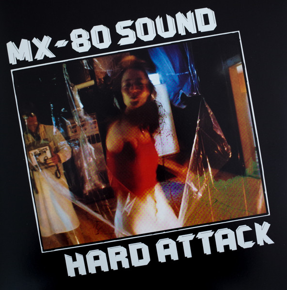 MX-80 Sound - Hard Attack | Superior Viaduct (SV013)