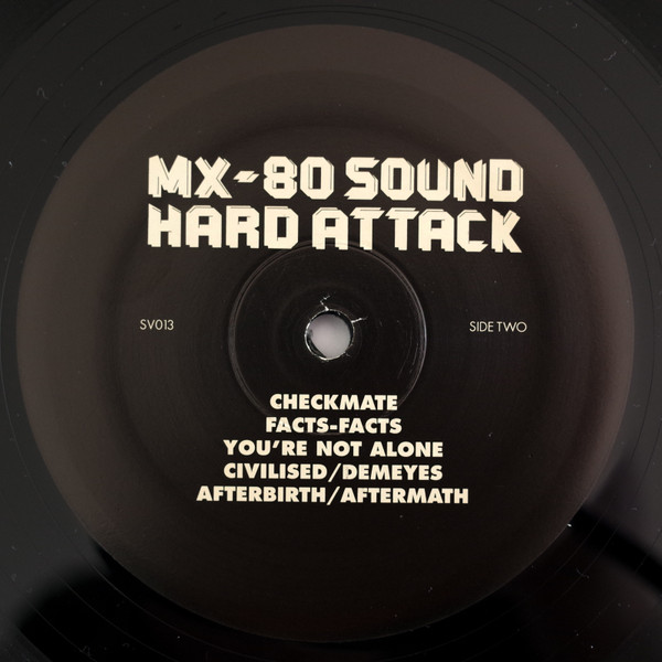 MX-80 Sound - Hard Attack | Superior Viaduct (SV013) - 3