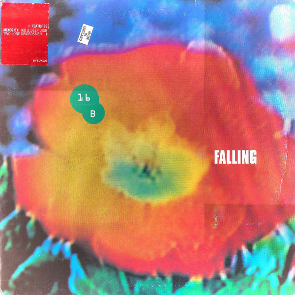 16B - Falling | Eye Q Records (EYEUK027)