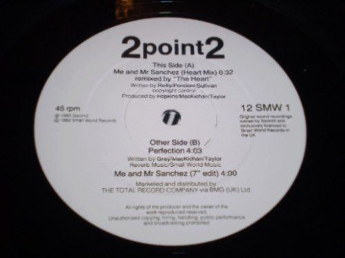 2point2 - Me And Mr Sanchez | Small World (12 SMW 1) - 2