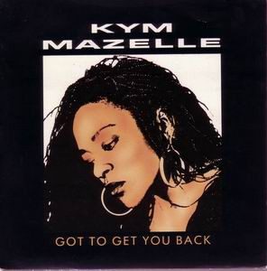 Kym Mazelle - Got To Get You Back | Syncopate (12SY 25) - main