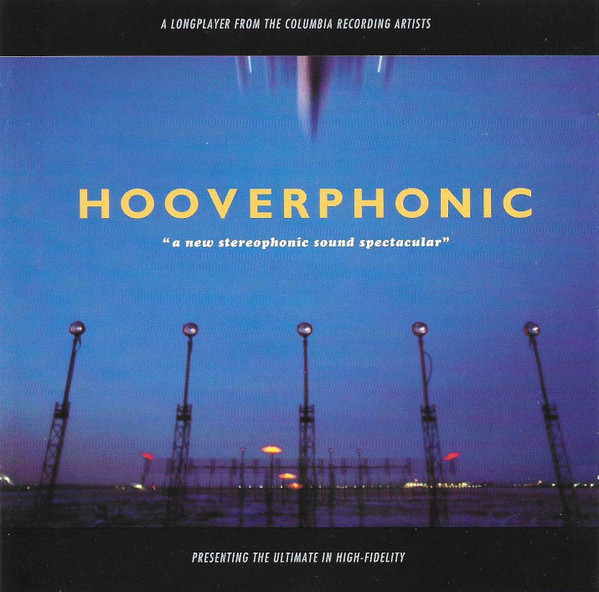 Hooverphonic - A New Stereophonic Sound Spectacular | Columbia (484389 2) Hooverphonic - A New Stereophonic Sound Spectacular | Columbia (484389 2)