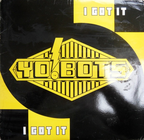 YO!BOTS - I Got It | RCA (07863 62137-1) - main YO!BOTS - I Got It | RCA (07863 62137-1) - main