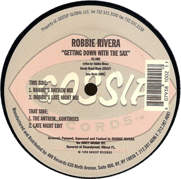 Robbie Rivera - Getting Down With The Sax | Gossip Records (GG-1002) Robbie Rivera - Getting Down With The Sax | Gossip Records (GG-1002)