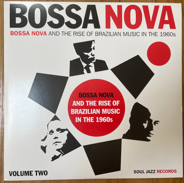 Various - Bossa Nova And The Rise Of Brazilian Music In The 1960s - Volume Two | Soul Jazz Records (SJR LP239-Vol.2)