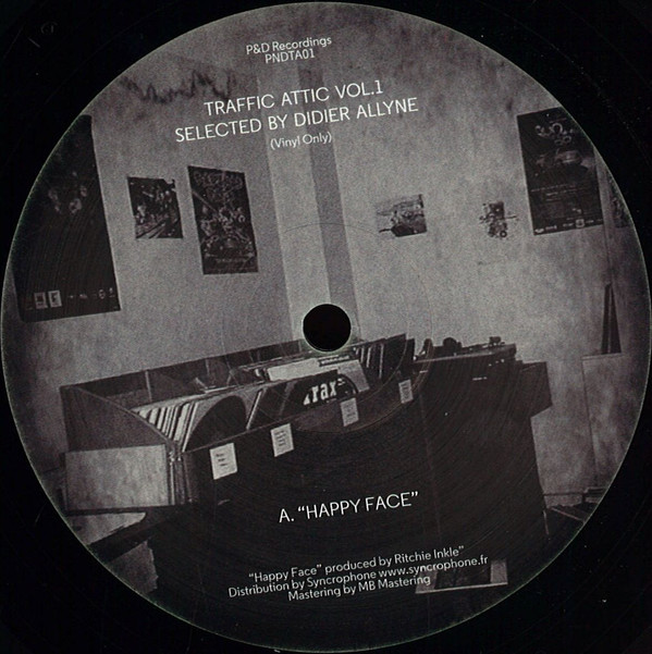 Ritchie Inkle  &  Stasis - Traffic Attic Vol.1 Selected By Didier Allyne | P&D (PNDTA01)