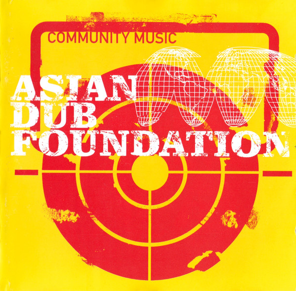 Asian Dub Foundation - Community Music | FFRR (8573820422)