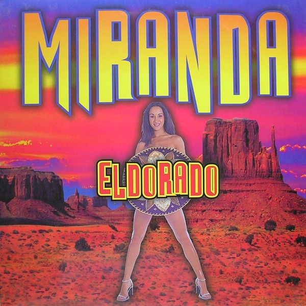 Miranda - Eldorado | Do It Yourself Entertainment (DO IT 13-00)