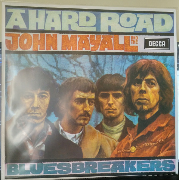 John Mayall & The Bluesbreakers - A Hard Road | Decca (none)