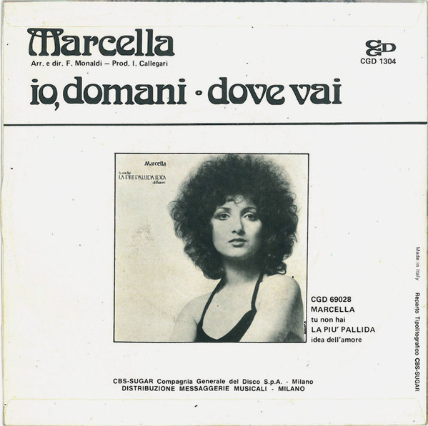 Marcella Bella - Io, Domani | CGD (CGD 1304) - 2