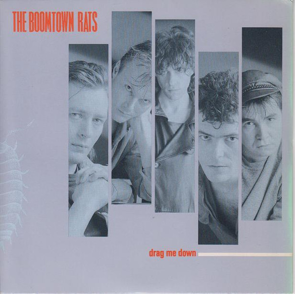 The Boomtown Rats - Drag Me Down | Mercury (MER 163)