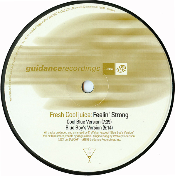 Fresh Cool Juice - Feelin' Strong | Guidance Recordings (GDR052)