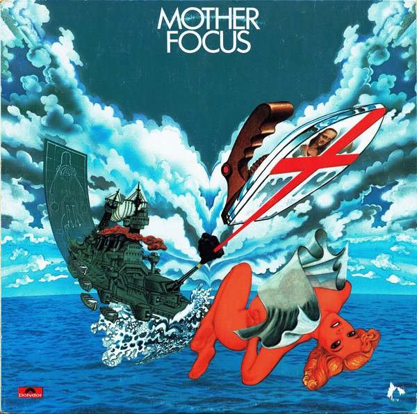 Focus - Mother Focus | Polydor (2302 036)