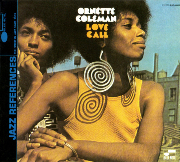 Ornette Coleman - Love Call | Blue Note (0724 3 49460 1 2) - main
