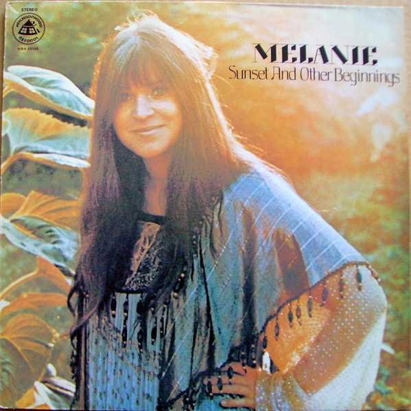 Melanie - Sunset And Other Beginnings | Neighborhood Records (NBH 69168) - main Melanie - Sunset And Other Beginnings | Neighborhood Records (NBH 69168) - main