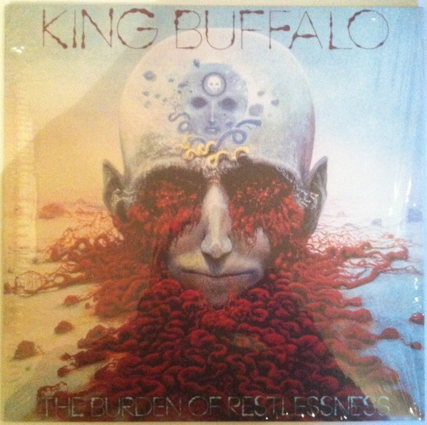 King Buffalo - The Burden Of Restlessness | Stickman Records (Psychobabble 119)