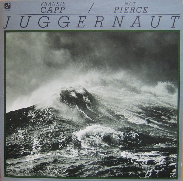 Frank Capp / Nat Pierce - Juggernaut | Concord Jazz (CJ-40)