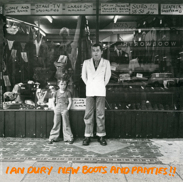 Ian Dury - New Boots And Panties!! | Stiff Records (SEEZ 4) - main Ian Dury - New Boots And Panties!! | Stiff Records (SEEZ 4) - main
