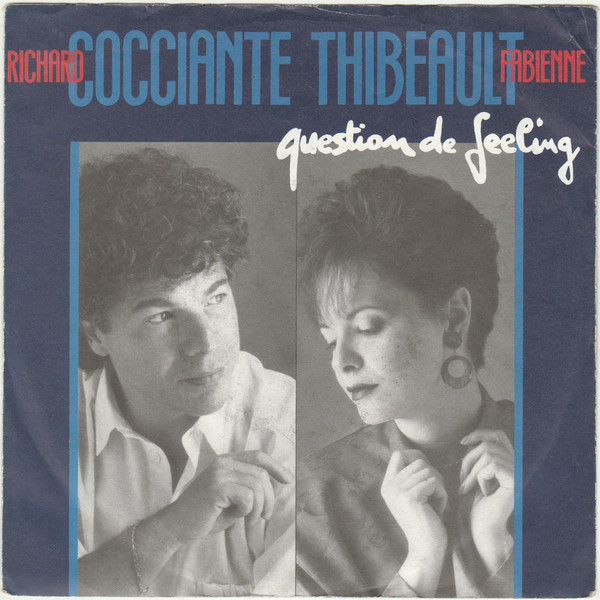 Riccardo Cocciante & Fabienne Thibeault - Question De Feeling | Virgin (107 967-100) - main Riccardo Cocciante & Fabienne Thibeault - Question De Feeling | Virgin (107 967-100) - main