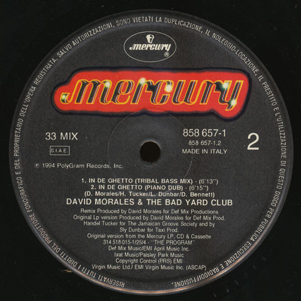 David Morales & The Bad Yard Club - In De Ghetto | Mercury (858 657-1) - 2