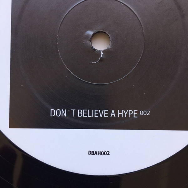Unknown Artist - Don't Believe A Hype 2 | Don't Believe A Hype (DBAH002)