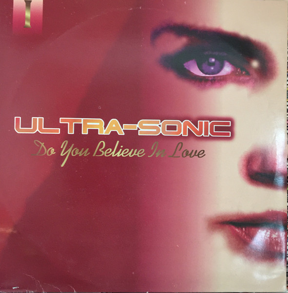 Ultra-Sonic - Do You Believe In Love | Club Tools (edel 0062970CLU)