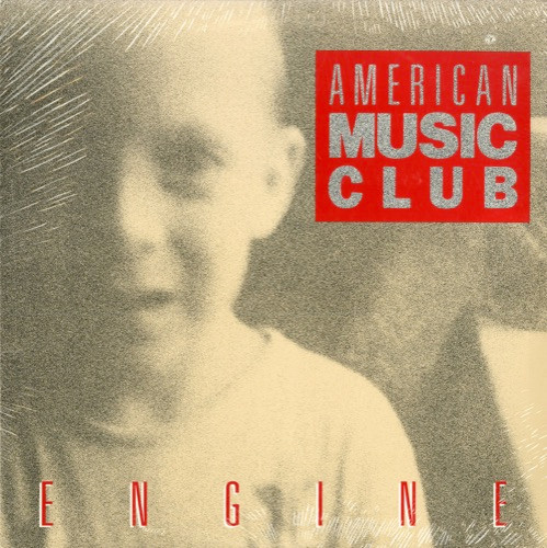 American Music Club - Engine | Frontier Records (FLP 1023) - main