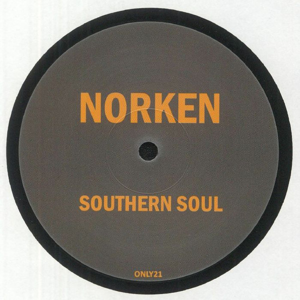 Norken - Southern Soul | Only One Music (ONLY21)