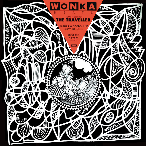 Remy Unger Presents The Traveller - Father & Son-Shine | Wonka Beats (WONKA 1004)