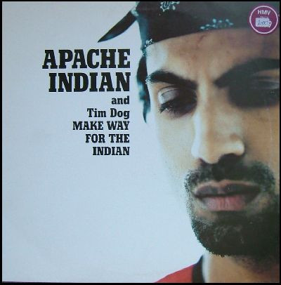 Apache Indian And Tim Dog - Make Way For The Indian | Island Records (12IS 586)
