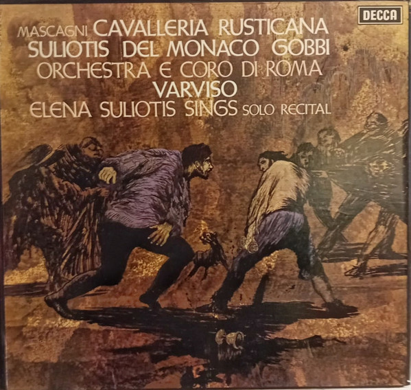 Pietro Mascagni - Elena Souliotis , Mario del Monaco , Tito Gobbi , Orchestra Di Roma E Coro Di Roma , Silvio Varviso - Cavalleria Rusticana / Elena Souliotis Sings Solo Recital | Decca (SET 343 - 344) Pietro Mascagni - Elena Souliotis , Mario del Monaco , Tito Gobbi , Orchestra Di Roma E Coro Di Roma , Silvio Varviso - Cavalleria Rusticana / Elena Souliotis Sings Solo Recital | Decca (SET 343 - 344)