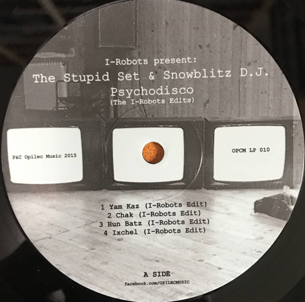I-Robots Present Stupid Set & Snowblitz - Psychodisco (The I-Robots Edits) | Opilec Music (OPCMLTDLP010) - 2 I-Robots Present Stupid Set & Snowblitz - Psychodisco (The I-Robots Edits) | Opilec Music (OPCMLTDLP010) - 2