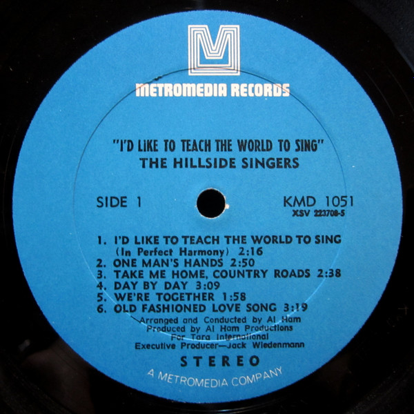 The Hillside Singers - I'd Like To Teach The World To Sing | Metromedia Records (KMD 1051)