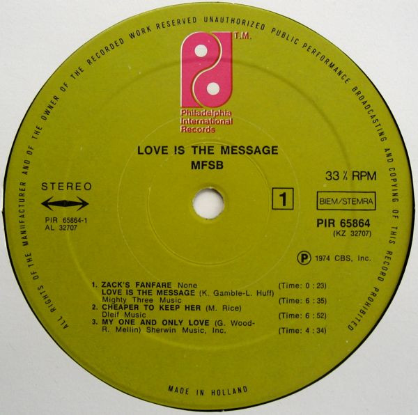 MFSB - Love Is The Message | Philadelphia International Records (PIR 65864) - 3 MFSB - Love Is The Message | Philadelphia International Records (PIR 65864) - 3