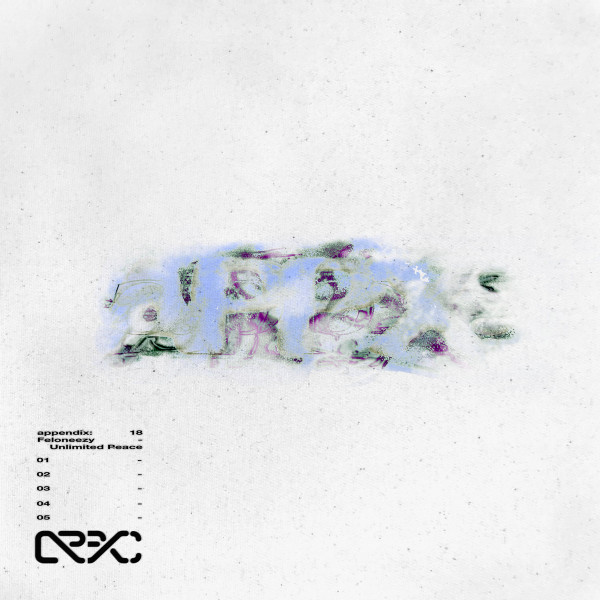 Feloneezy - Unlimited Peace | Appendix.Files (APPX:18)