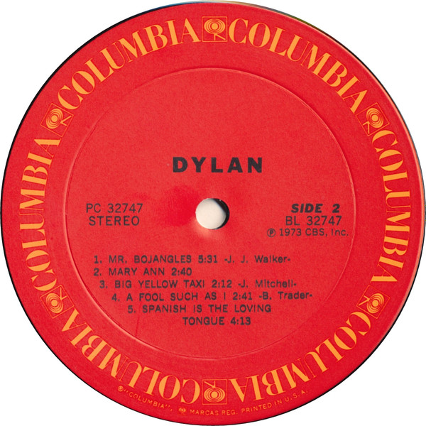 Bob Dylan - Dylan | Columbia (PC 32747) - 4 Bob Dylan - Dylan | Columbia (PC 32747) - 4