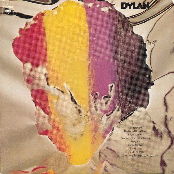 Bob Dylan - Dylan | Columbia (PC 32747) - main Bob Dylan - Dylan | Columbia (PC 32747) - main