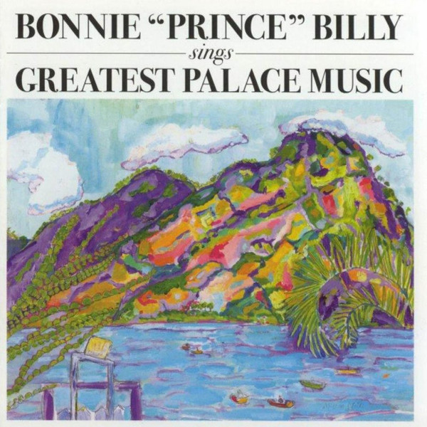 Bonnie "Prince" Billy - Sings Greatest Palace Music | Drag City (DC252)