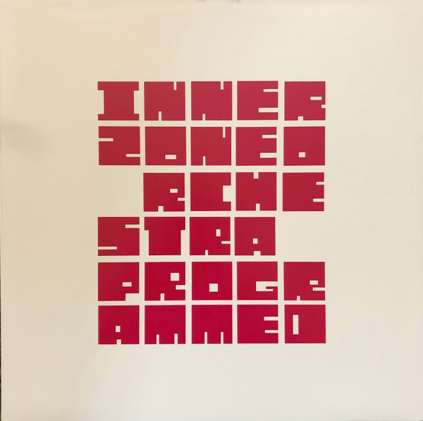 Innerzone Orchestra - Programmed | Planet E (PE65247)