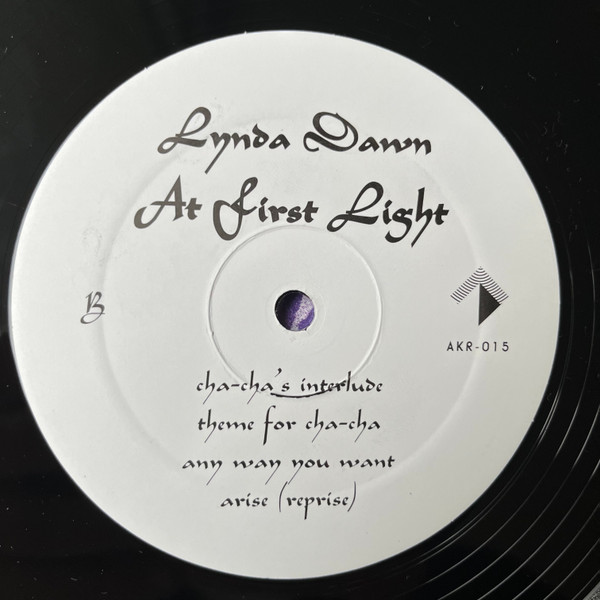 Lynda Dawn - At First Light | Akashik Records (AKR 015) - 4 Lynda Dawn - At First Light | Akashik Records (AKR 015) - 4