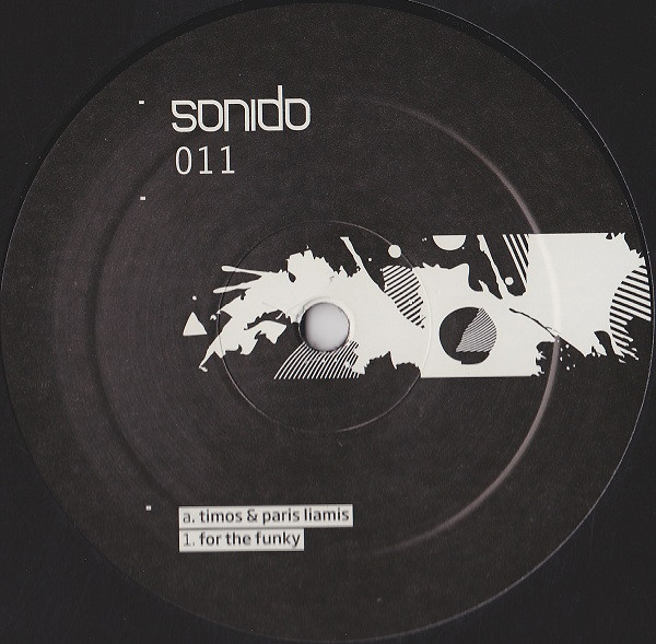 Timos & Paris Liamis - For The Funky | Sonido (sonido 011)